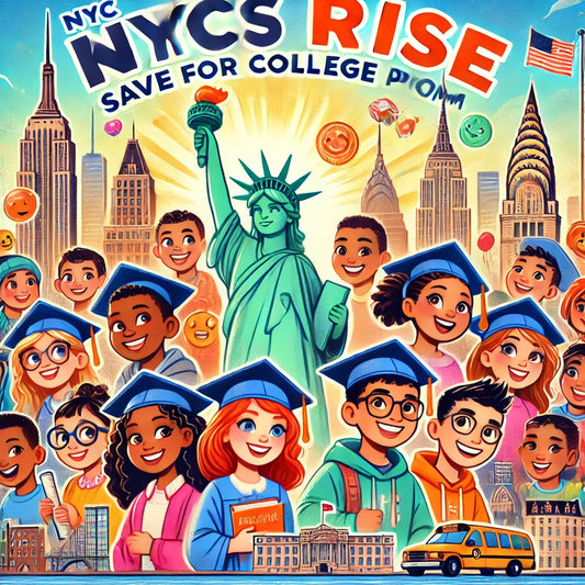 NYC Kids RISE Save for College Program: A Simple Guide for Students and Parents