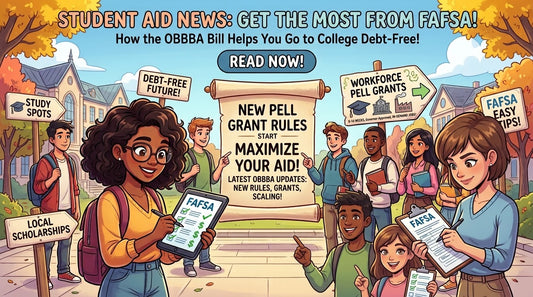 New FAFSA Changes Explained: How to Maximize Aid and Graduate Debt-Free