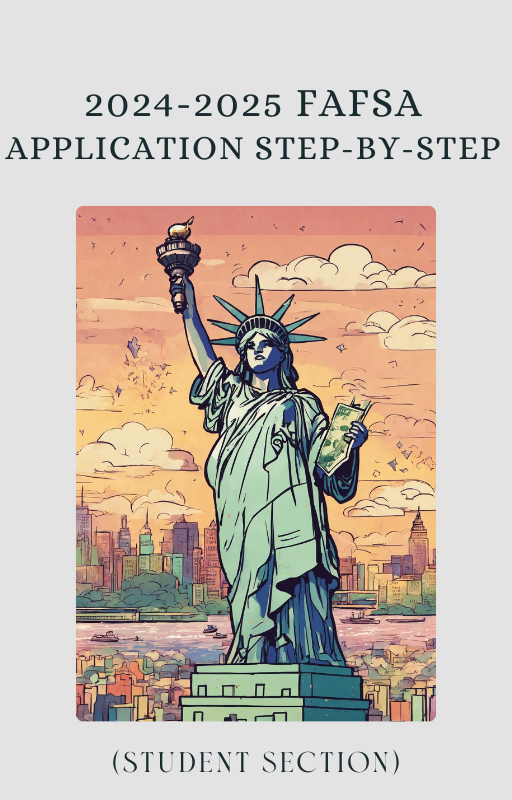 2024-2025 FAFSA Application Step by step Guide (Student section)